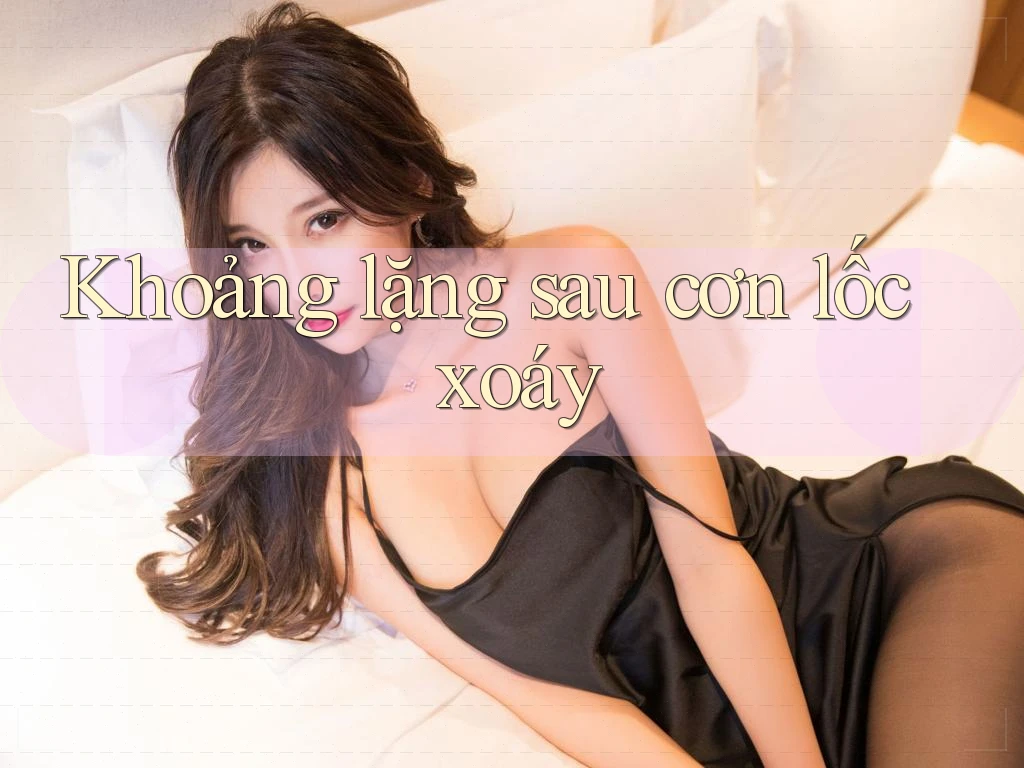 Khoảng lặng sau cơn lốc xoáy Khoảng lặng sau cơn lốc xoáy