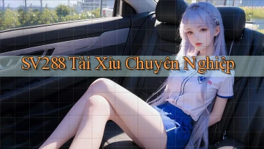 sv288  tài xỉu chuyên nghiệp