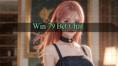 win 79 bet chat